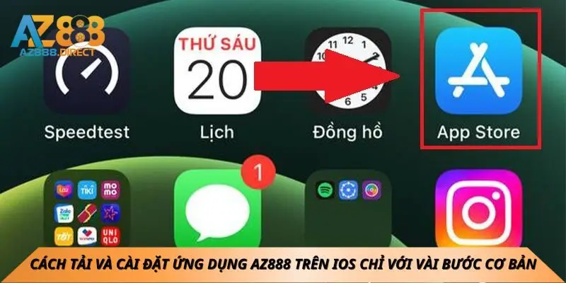 Cách tải và cài đặt ứng dụng Az888 trên iOS chỉ với vài bước cơ bản