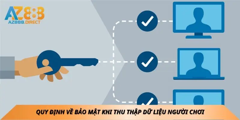Quy định về bảo mật khi thu thập dữ liệu người chơi